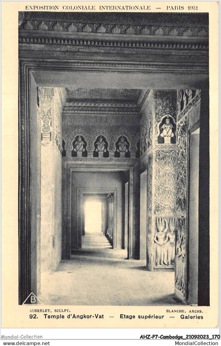 AHZP7-CAMBODGE-0681 - EXPOSITION COLONIALE INTERNATIONALE - PARIS 1931 - TEMPLE D'ANGKOR-VAT - ETAGE SUPERIEUR - GALERIE - Cambodge