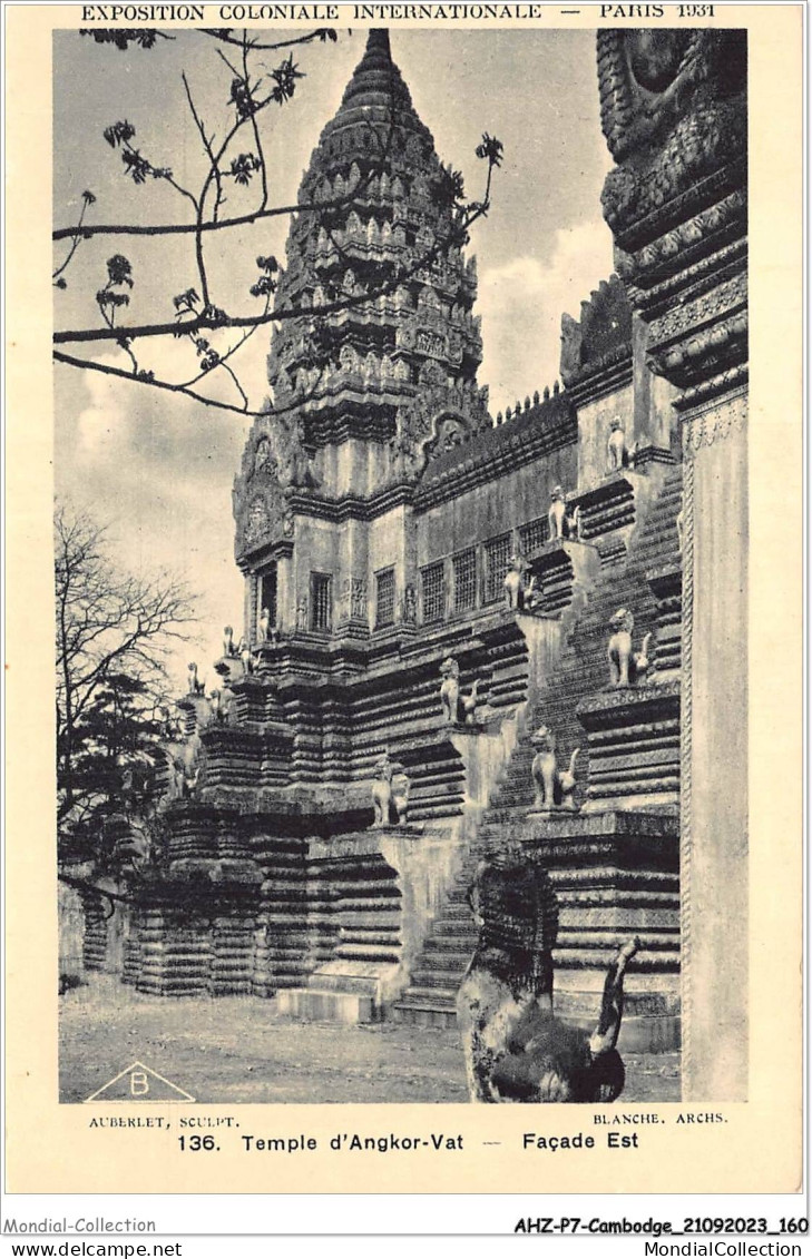 AHZP7-CAMBODGE-0676 - EXPOSITION COLONIALE INTERNATIONALE - PARIS 1931 - TEMPLE D'ANGKOR-VAT - FACADE EST - Cambodge