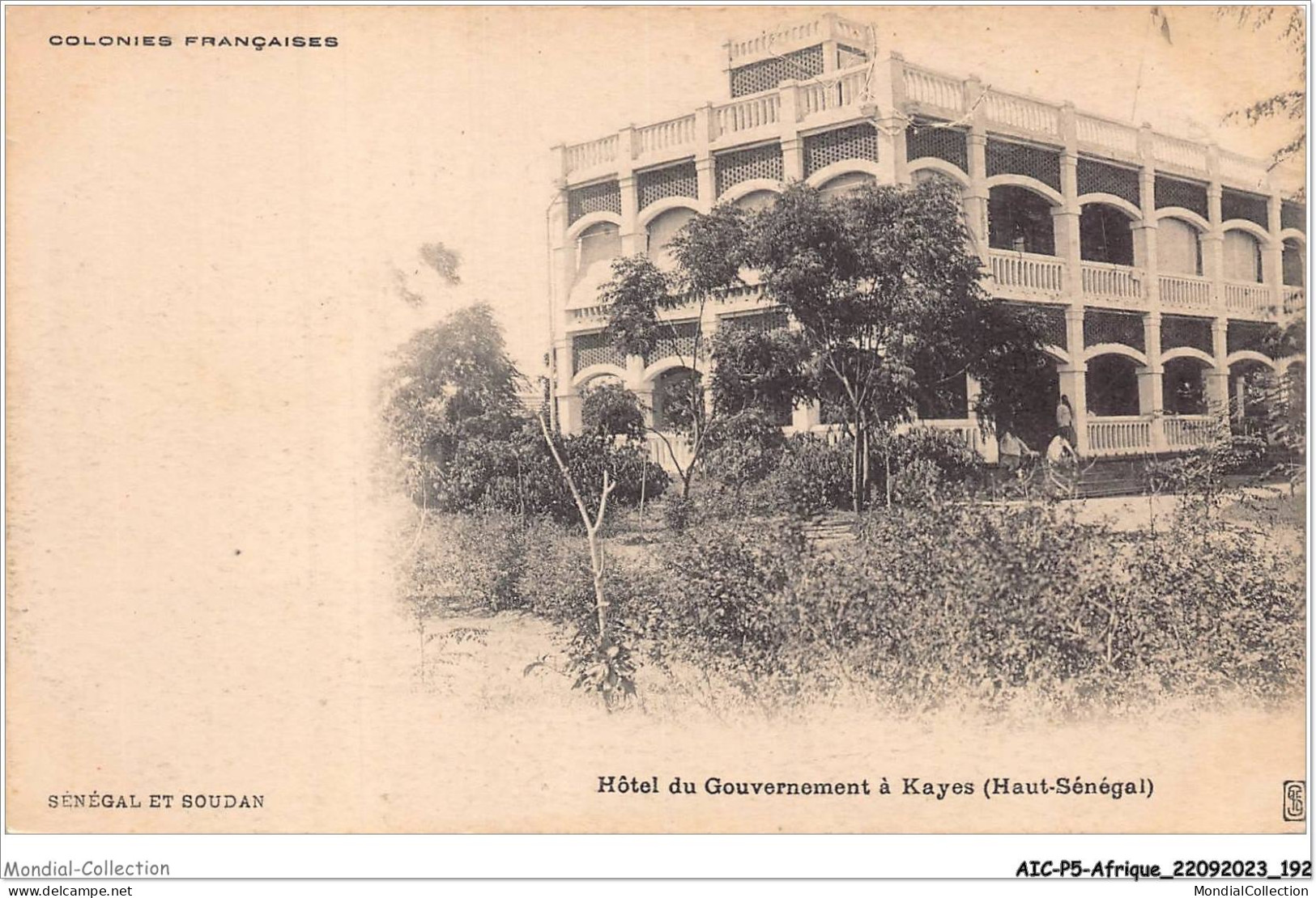 AICP5-AFRIQUE-0603 - SENEGAL ET SOUDAN - Hôtel Du Gouvernement à KAYES - Senegal