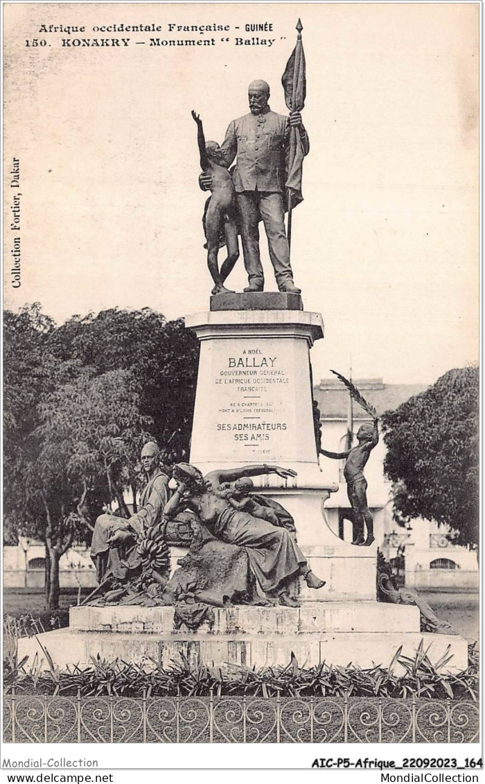 AICP5-AFRIQUE-0589 - AFRIQUE OCCIDENTALE FRANCAISE - GUINEE - KONAKRY - Monument Ballay - Guinée