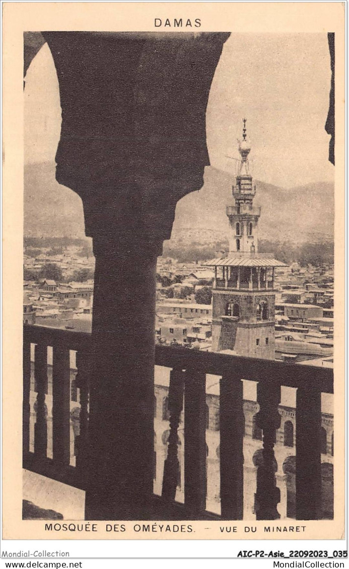 AICP2-ASIE-0140 - DAMAS - Mosquée Des Oméyades - Vue Du Minaret - Syrie