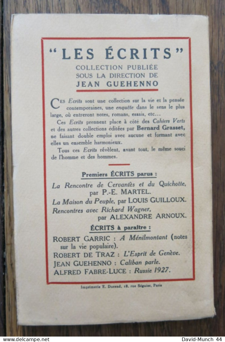 La République Des Professeurs De Albert Thibaudet. "Les écrits", Grasset. 1927, Exemplaire Vélin Bouffant Numéroté - 1901-1940