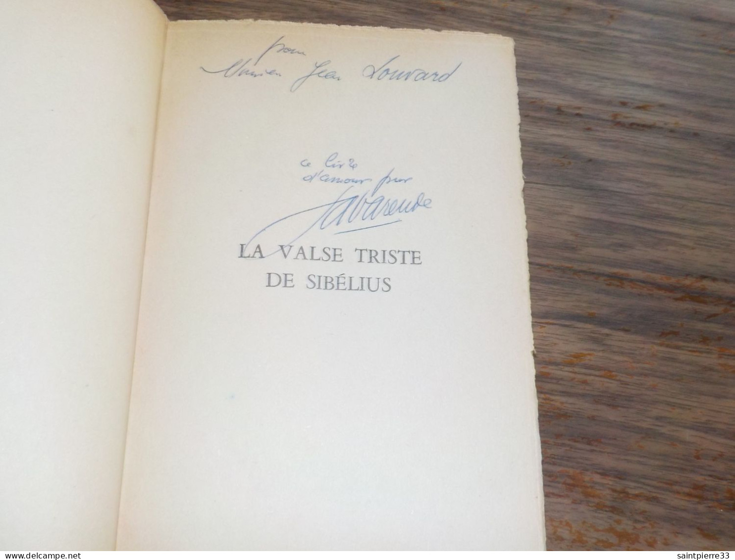 La Varende  La Valse Triste De Sibelius  Envoi Autographe - 1901-1940
