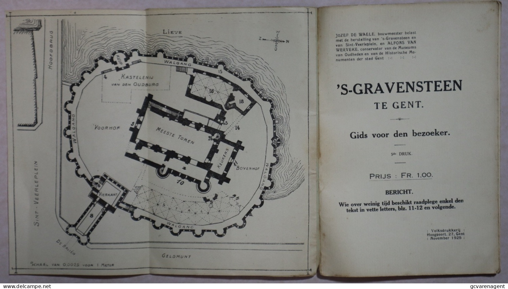 'S GRAVENSTEEN TE GENT - GIDS VOOR DE BEZOEKER = 5e Druk  60 BLZ - REDELIJKE STAAT - 200 X 140 MM - Gent