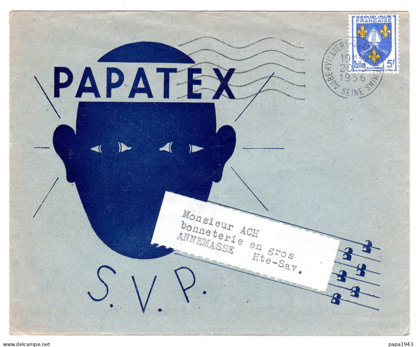 1956  "  PAPATEX  S V P  "  Envoyée à ANNEMASSE - Covers & Documents