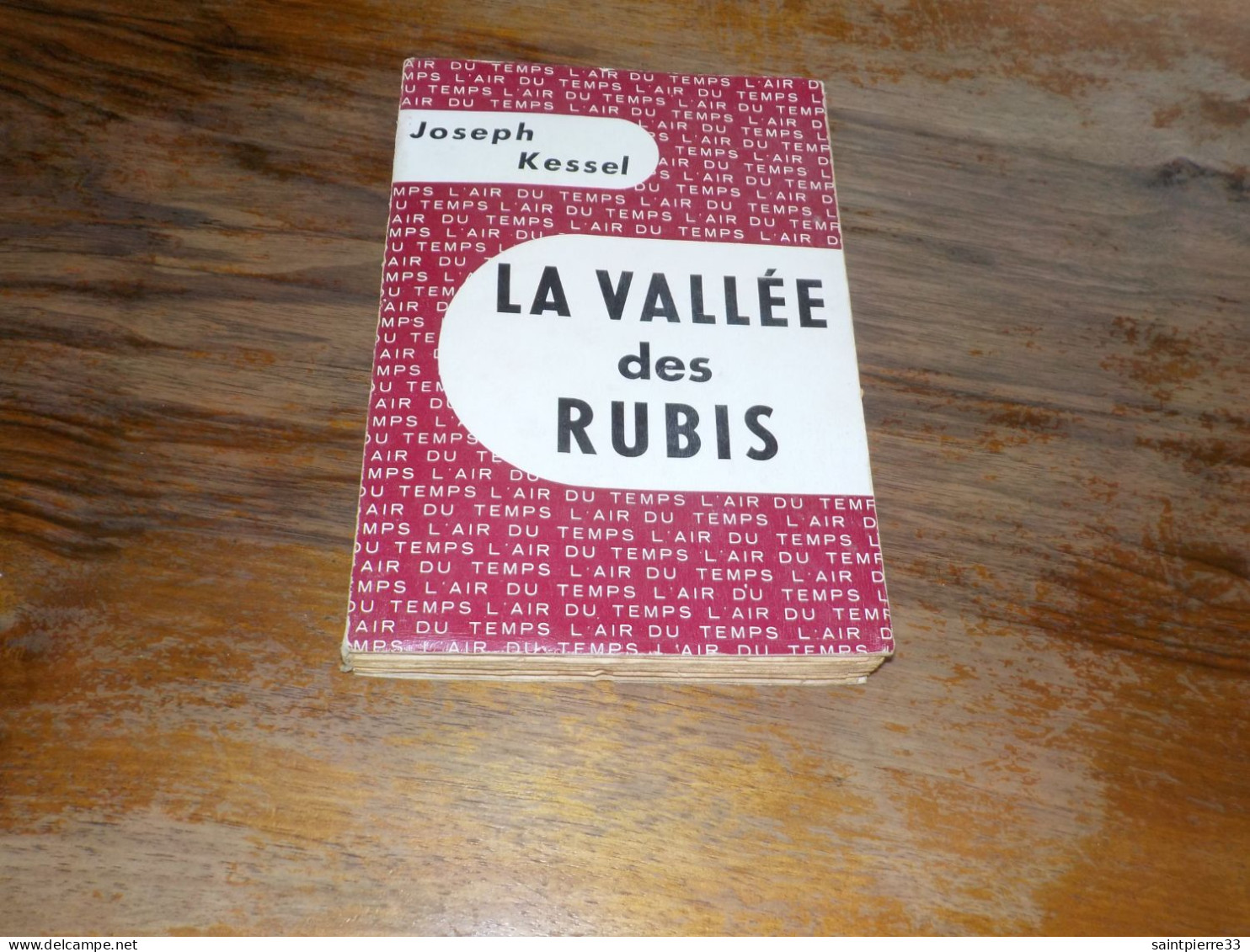 Kessel  La Vallée Des Rubis 1955 - 1901-1940