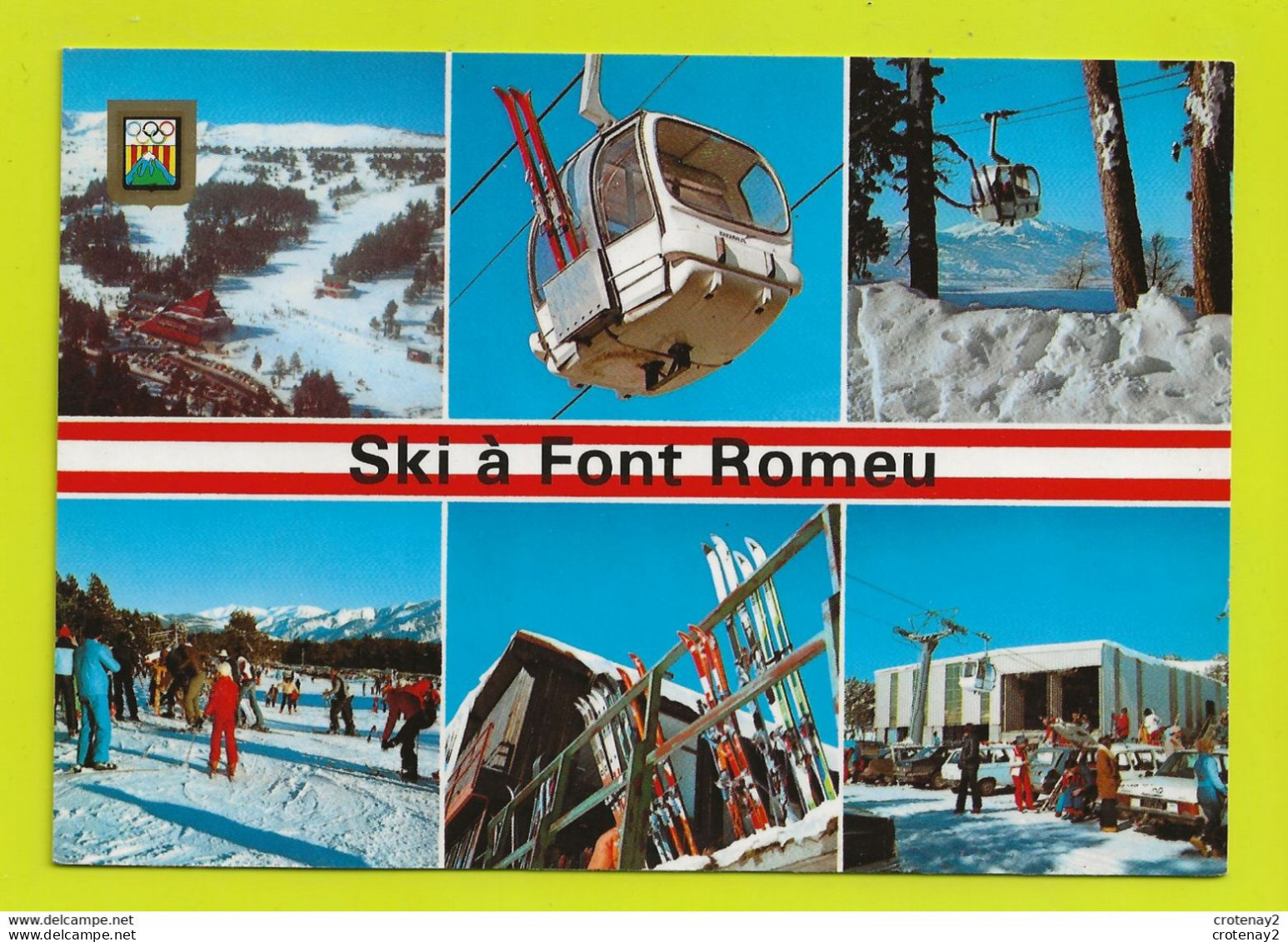 66 Ski à FONT ROMEU Vers Prades 6 Vues Télécabine Skis Skieurs En 1990 N°2280 Mercedes Renault 4L Porte Arrière Ouverte - Prades