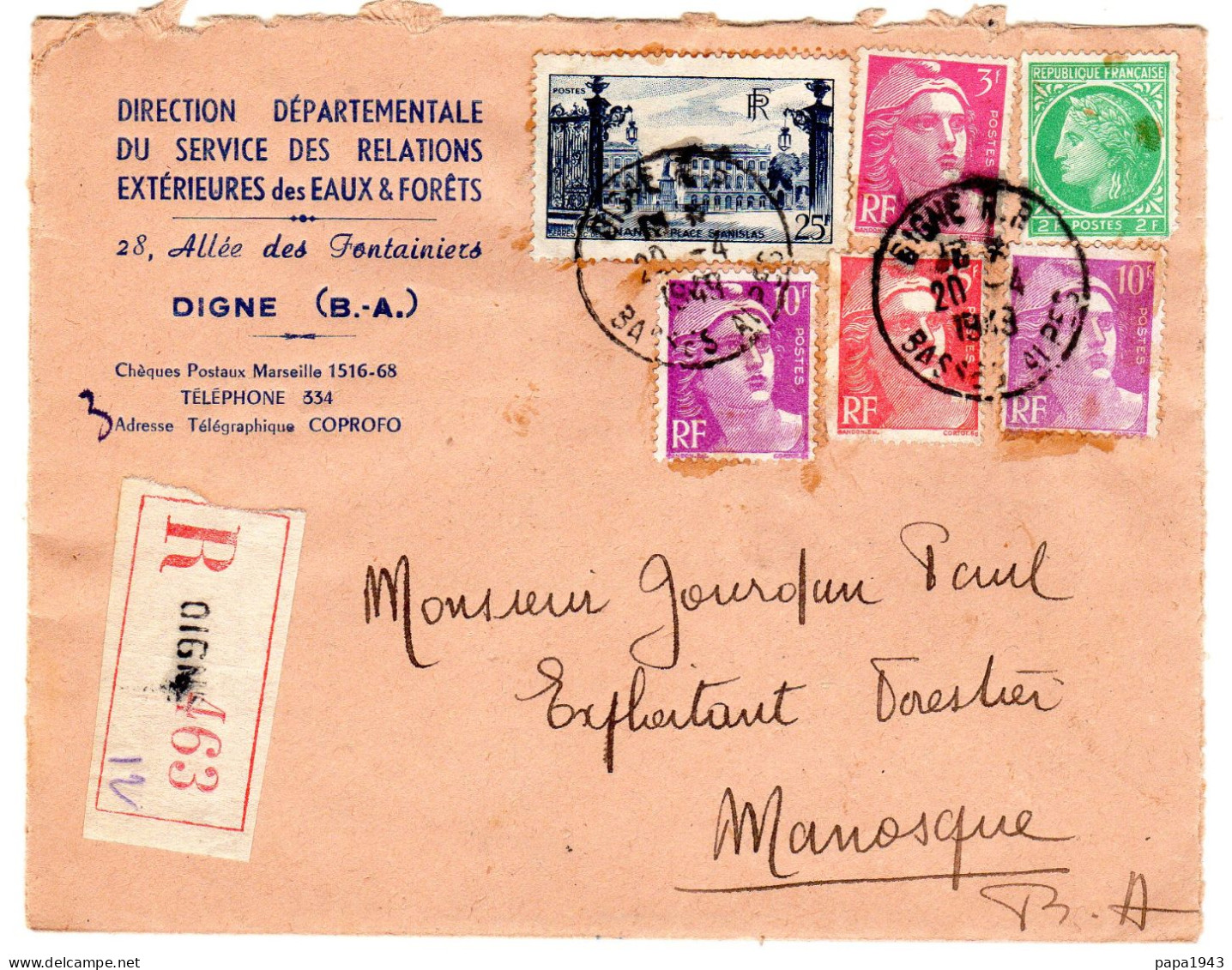 1949 Recommandé De DIGNE " SERVICE Des Relations Exterieures Des EAUX & FORETS " Envoyée à MANOSQUE - Lettres & Documents