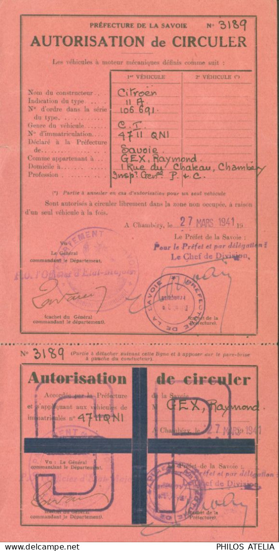 Guerre 40 Autorisation De Circuler Voiture Citroën 11A Du 27 3 1941 Cachets Département & Préfecture Savoie - WW II