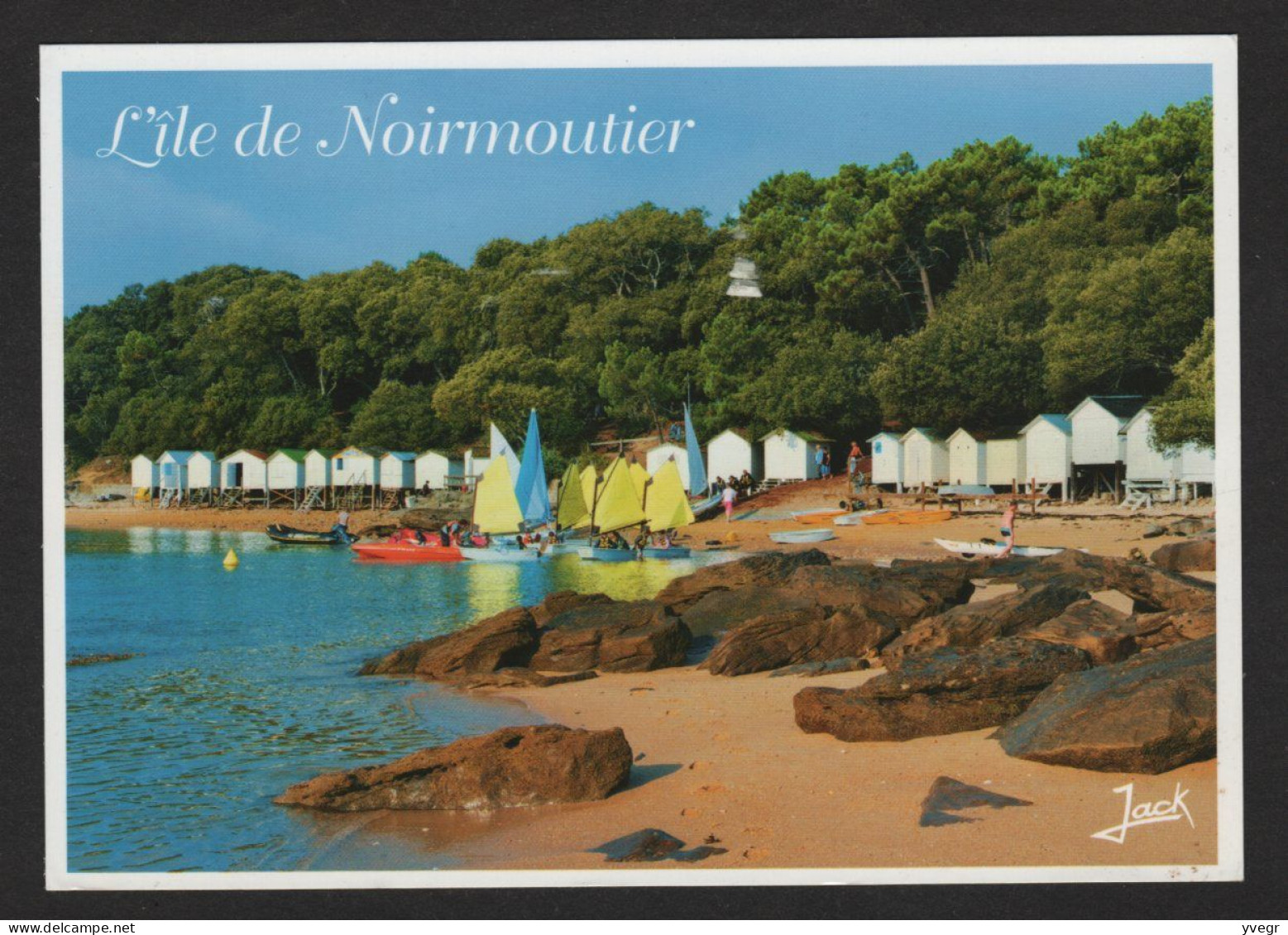 ÎLE De NOIRMOUTIER (85 Vendée) La Plage Des Sableaux - Cabanes De Plage , Voiliers - Noirmoutier