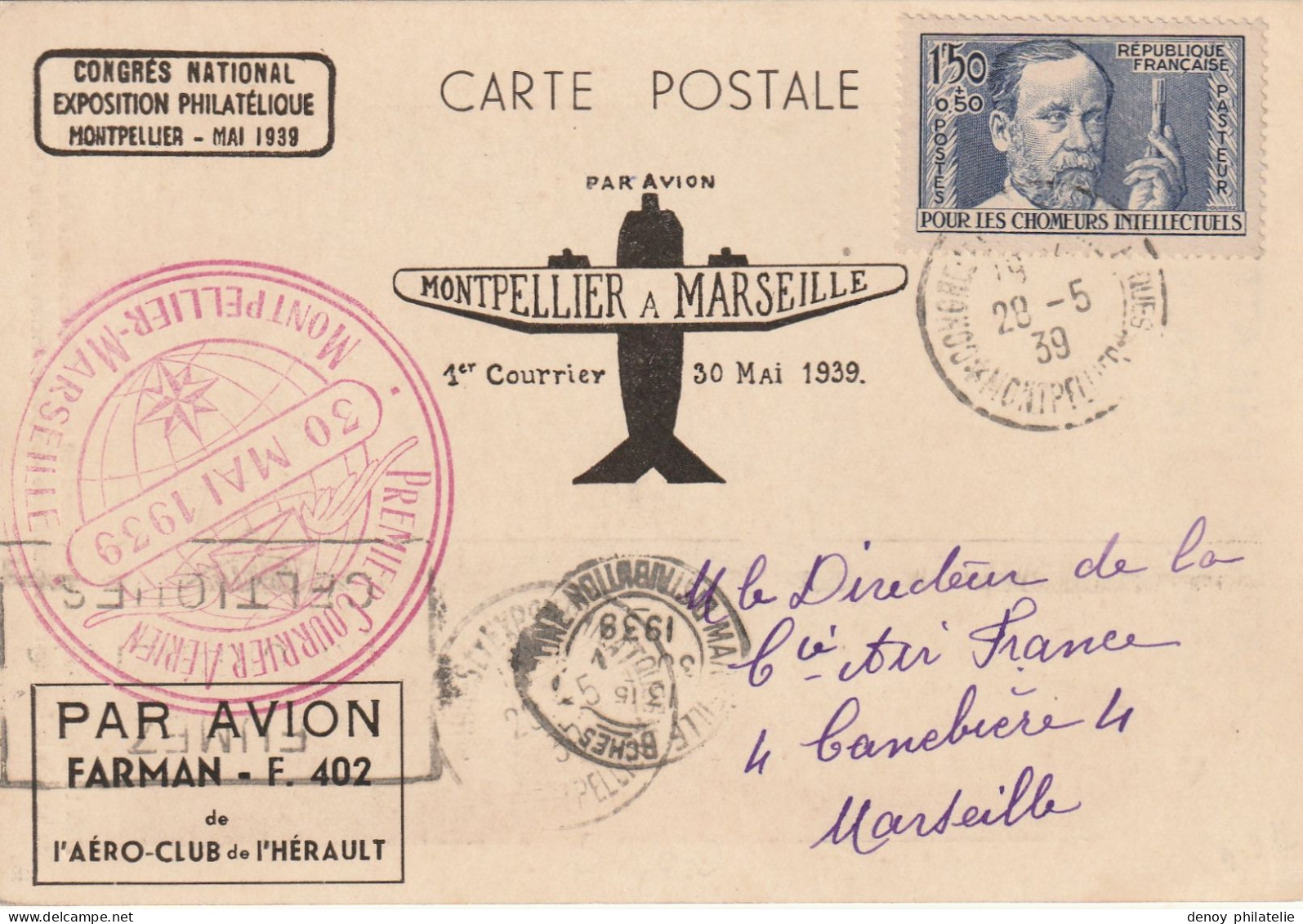 Premier Courrier Montpellier à Marseille 30/5/1939 Par Avion Farman F 402 Sur Carte Postale - - 1927-1959 Storia Postale