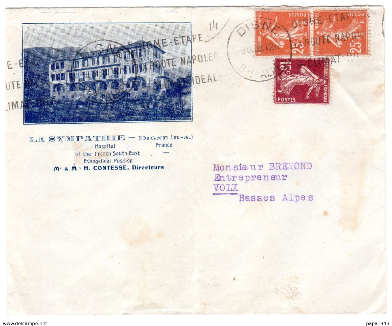 1938  "  LA SYMPATHIE  Hospital  CONTESSE Directeur à DIGNE 04 " Envoyée à VOLX 04 - Covers & Documents