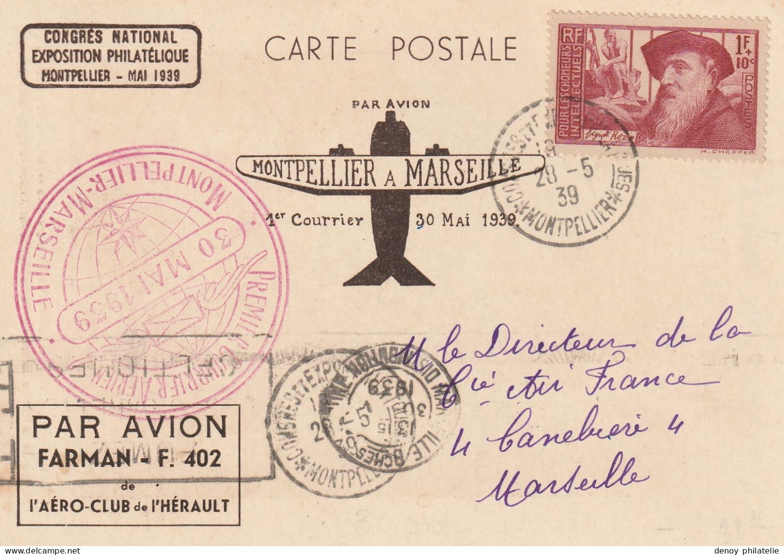 Premier Courrier Montpellier à Marseille 30/5/1939 Par Avion Farman F 402 Sur Carte Postale - - 1927-1959 Storia Postale