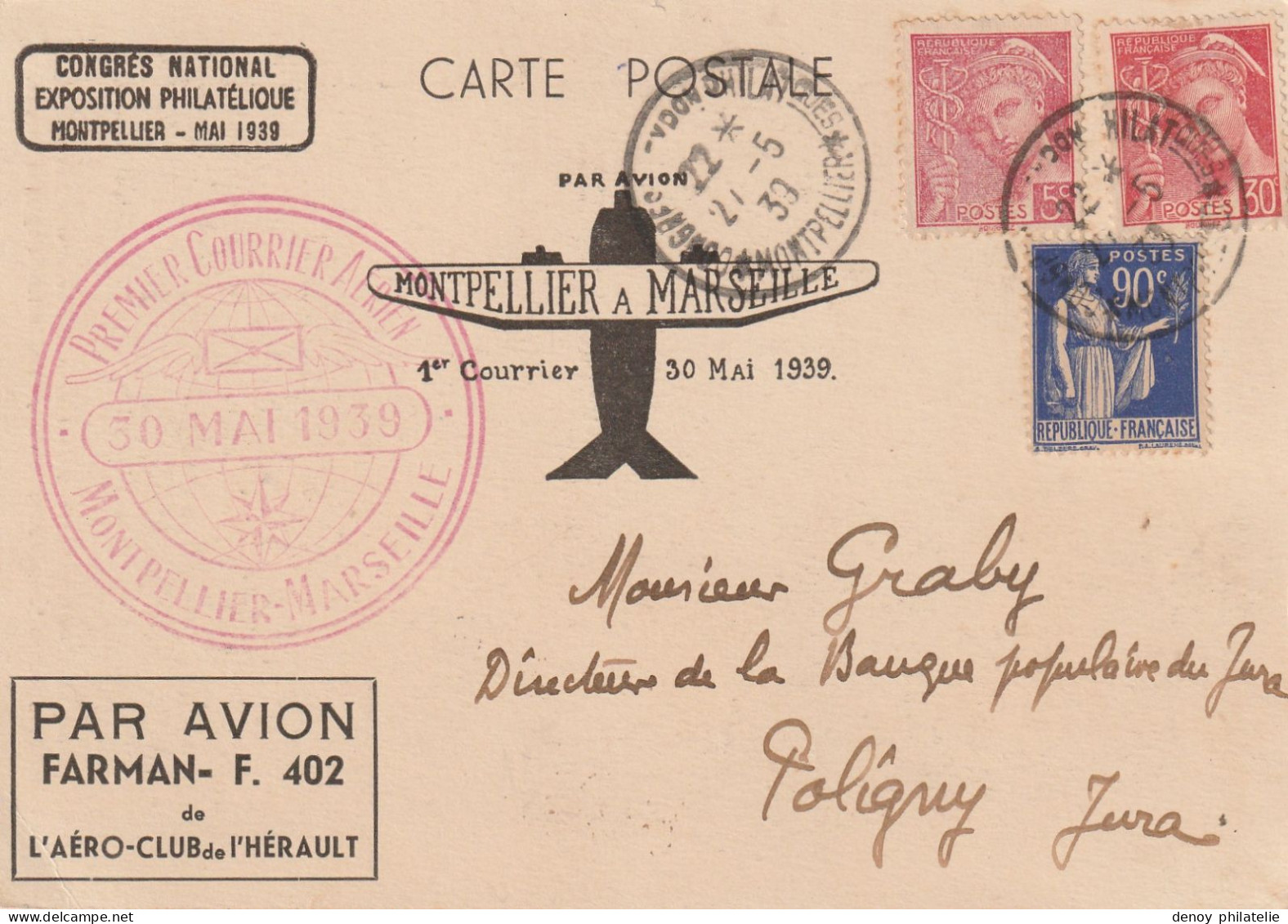 Premier Courrier Montpellier à Marseille 30/5/1939 Par Avion Farman F 402 Sur Carte Postale - - 1927-1959 Covers & Documents