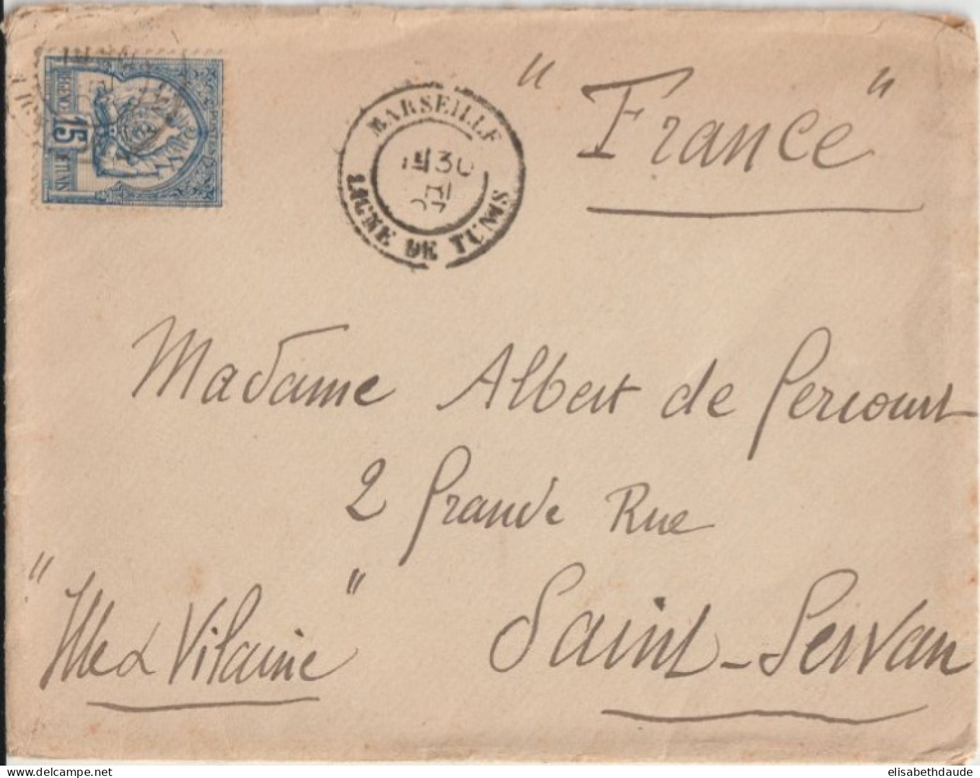 TUNISIE MARITIME - 1907 - CACHET MARSEILLE LIGNE DE TUNIS ! ENVELOPPE => ST SERVAN (ILLE ET VILAINE) - Posta Marittima