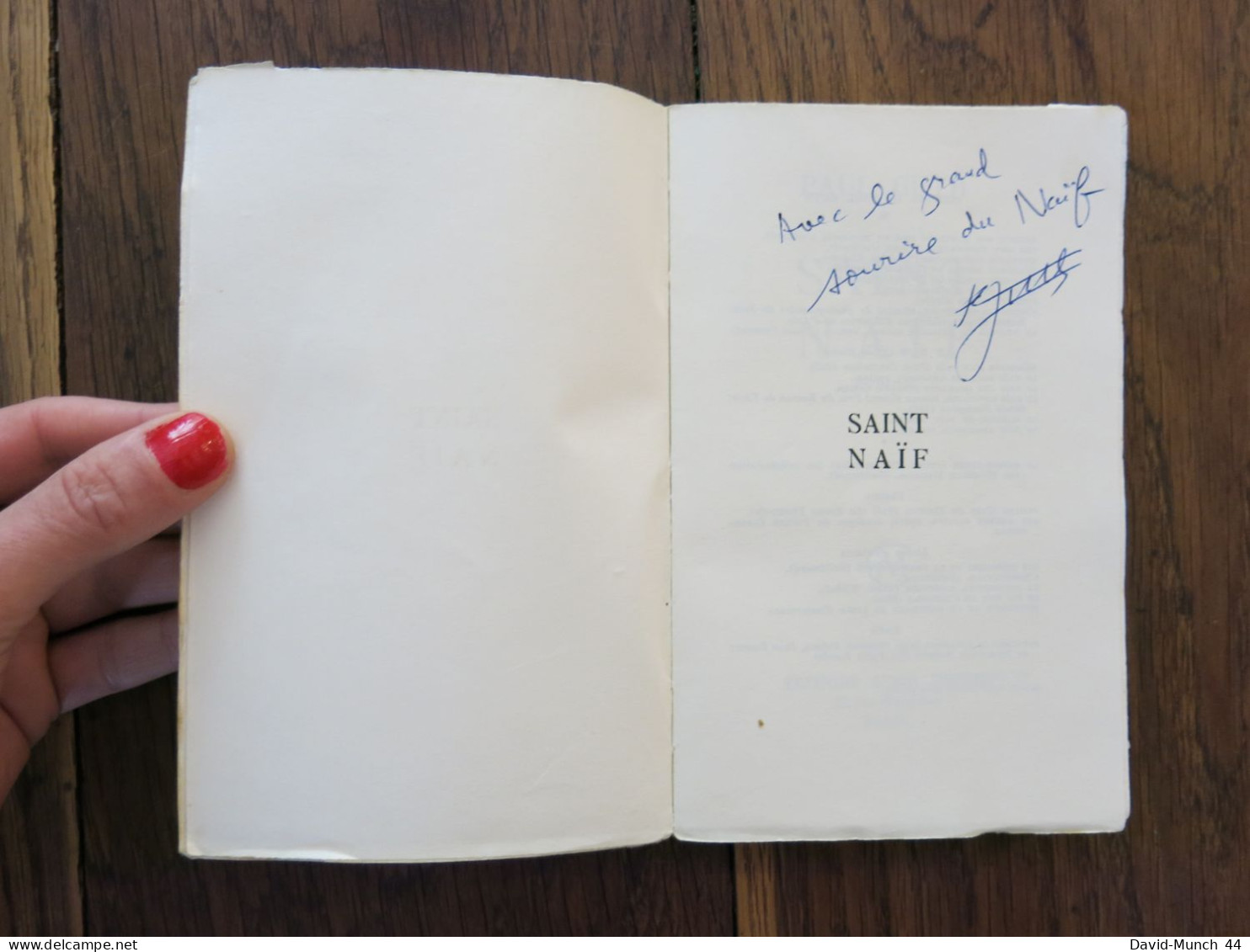 Saint Naïf De Paul Guth. Editions Albin Michel. 1959, Exemplaire Dédicacé Par L'auteur - Autographed