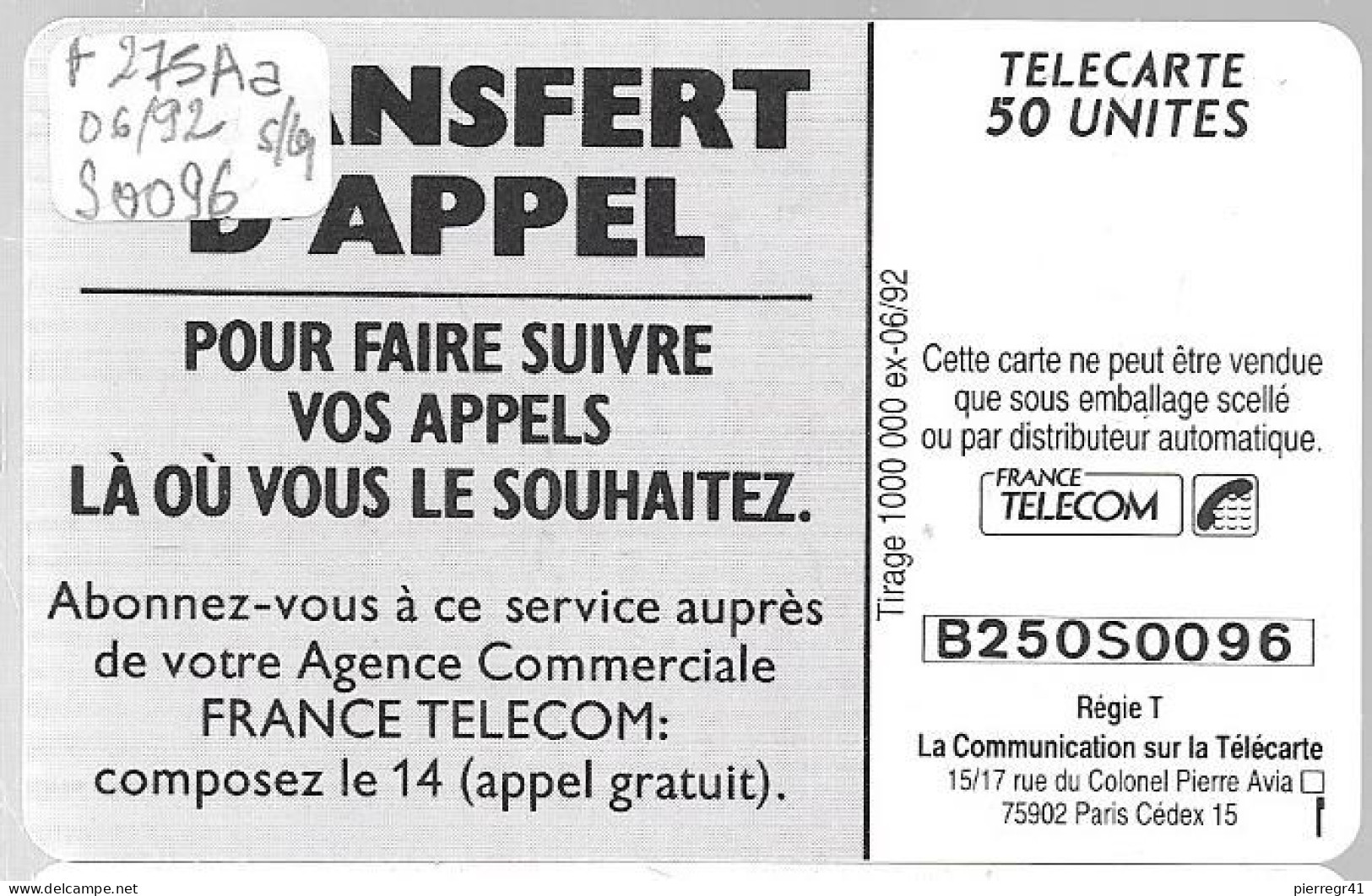 CARTE-PUBLIC-F275Aa-50U-06/1992-GEM-B- NICKEL-Sans/Logo-TRANSFERT D APPEL-V° N°Gras Série B250S0096-UTILISE-TBE - 1992