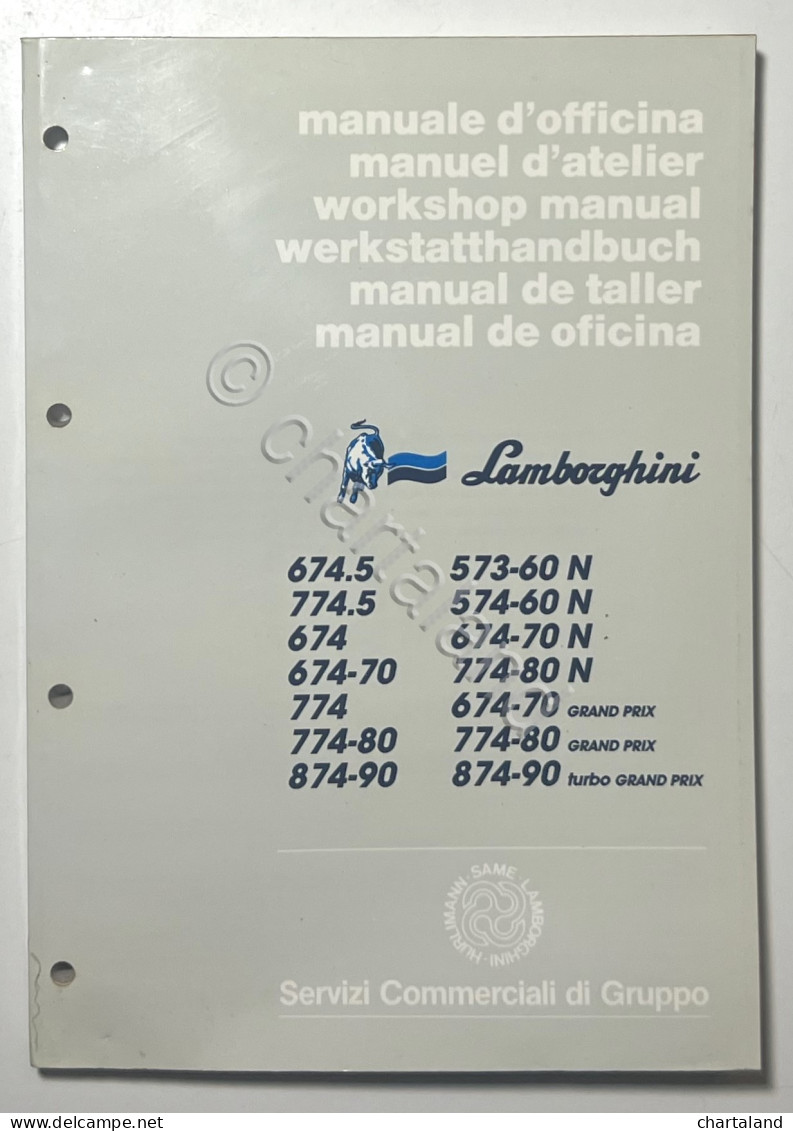 Manuale D'Officina Trattori Lamborghini - 674.5 774.5 674 674-70 774 774-80 - Autres & Non Classés