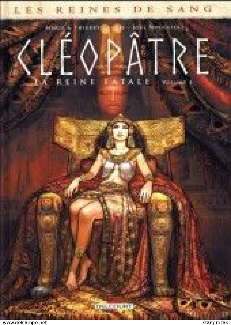 Reines De Sang Cléopâtre La Reine Fatale 1 - Originalausgaben - Franz. Sprache