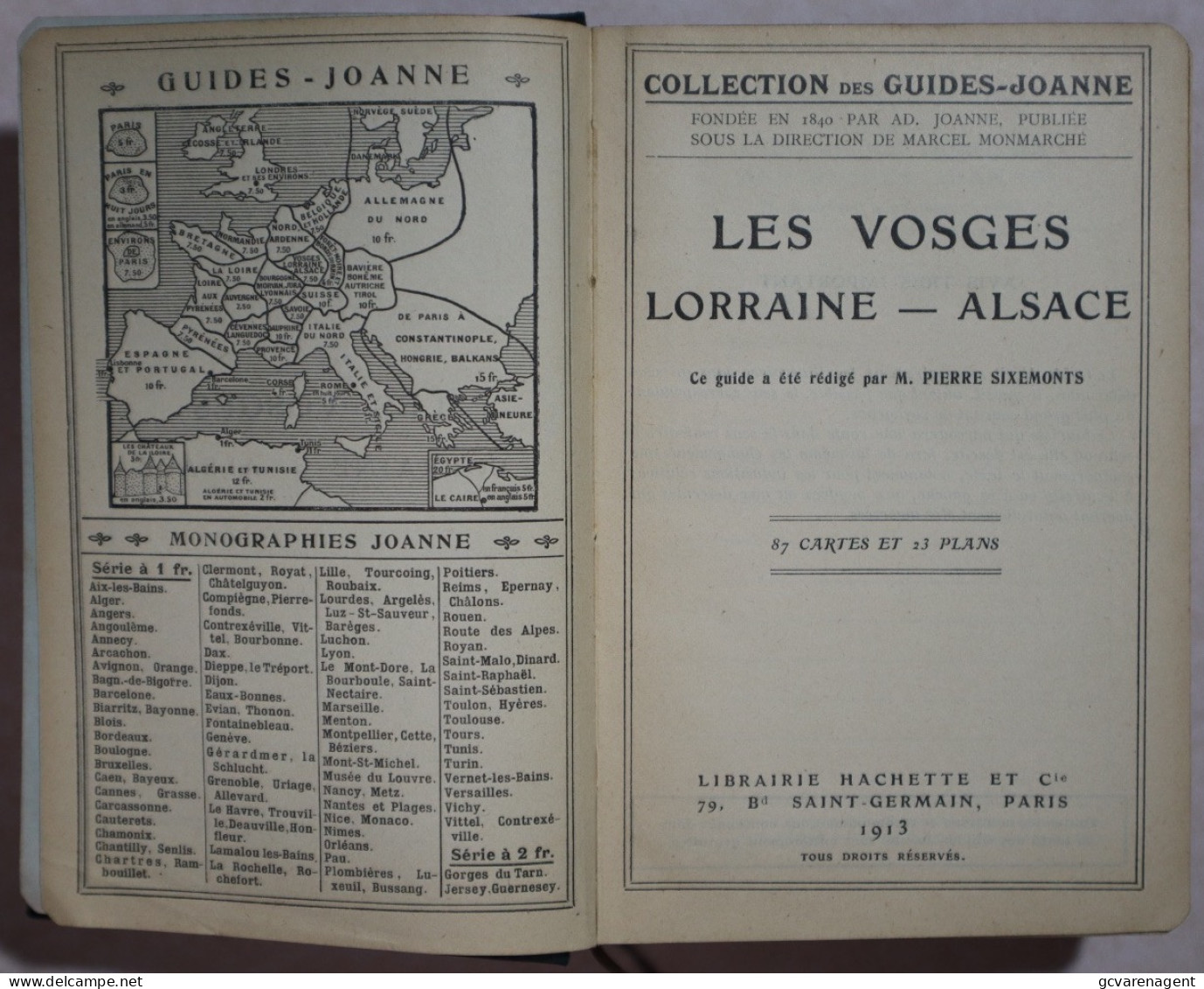 GUIDES - JOANNE VOSGES LORRAINE ALSACE 1913. BON ETAT. VOIR IMAGES - Lorraine - Vosges