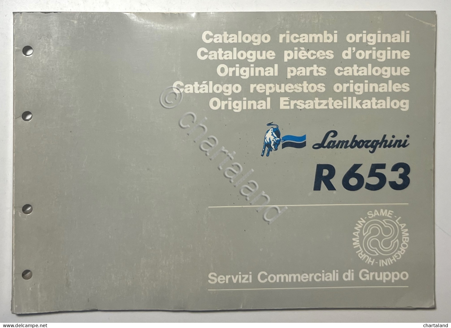 Catalogo Ricambi Originali Lamborghini Trattori - R 653 - Ed. 1987 - Sonstige & Ohne Zuordnung