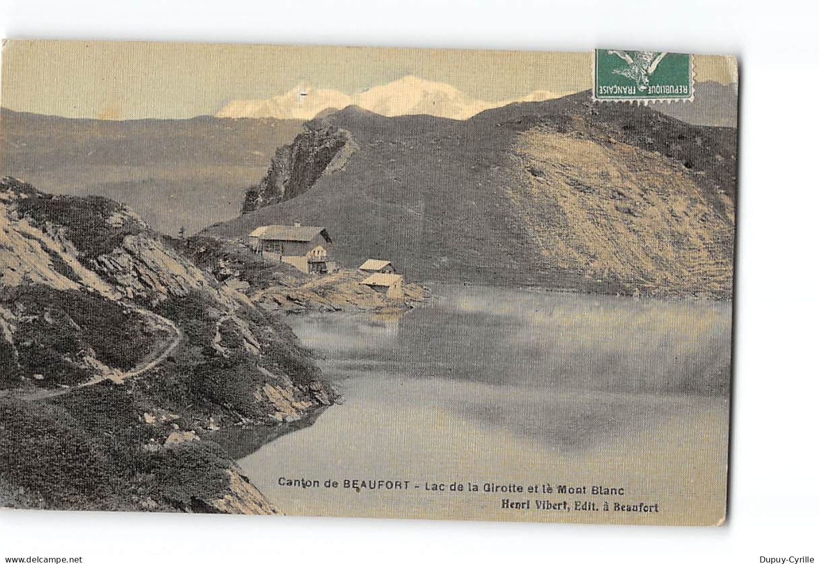 Canton De BEAUFORT - Lac De La Girotte Et Le Mont Blanc - Très Bon état - Beaufort