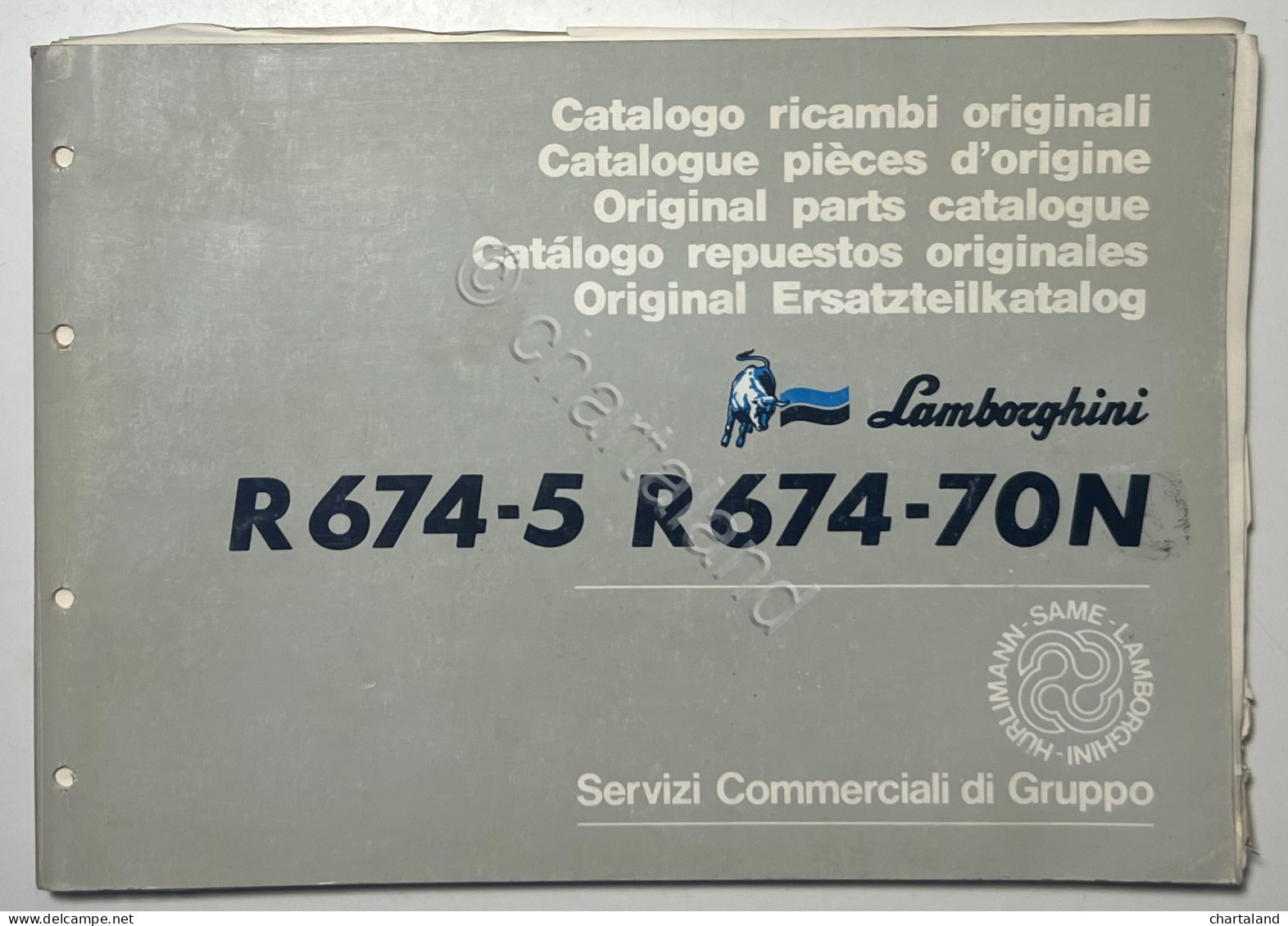 Catalogo Ricambi Originali Lamborghini Trattori - R 674-5 R 674-70N - Ed. 1989 - Other & Unclassified