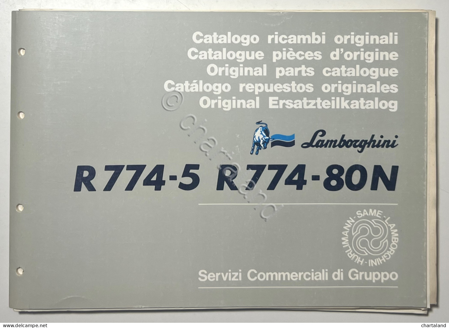 Catalogo Ricambi Originali Lamborghini Trattori - R 774-5 R 774-80N - Ed. 1987 - Other & Unclassified
