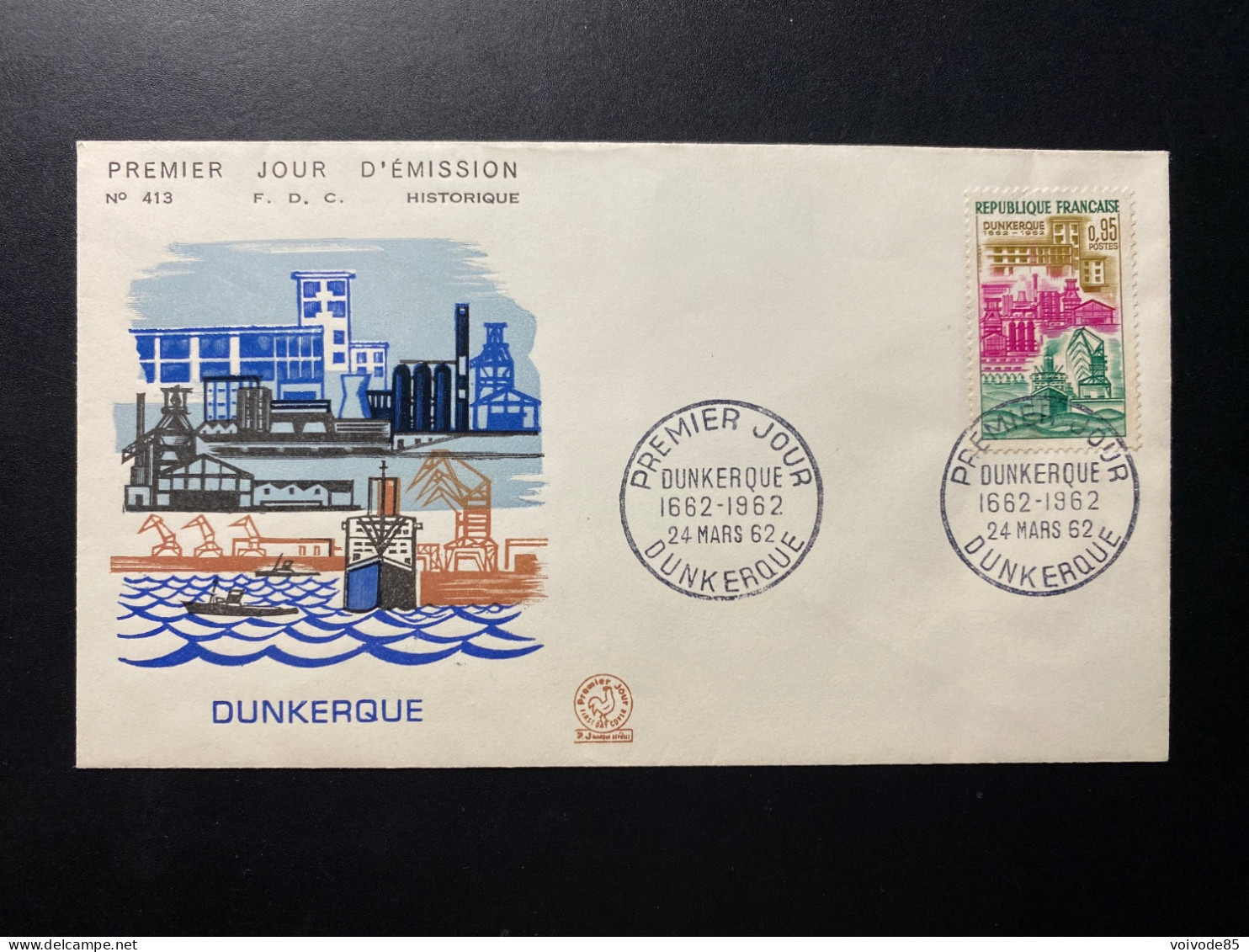 Enveloppe 1er Jour "Dunkerque" - 24/03/1962 - 1317 - Historique N° 413 - 1960-1969