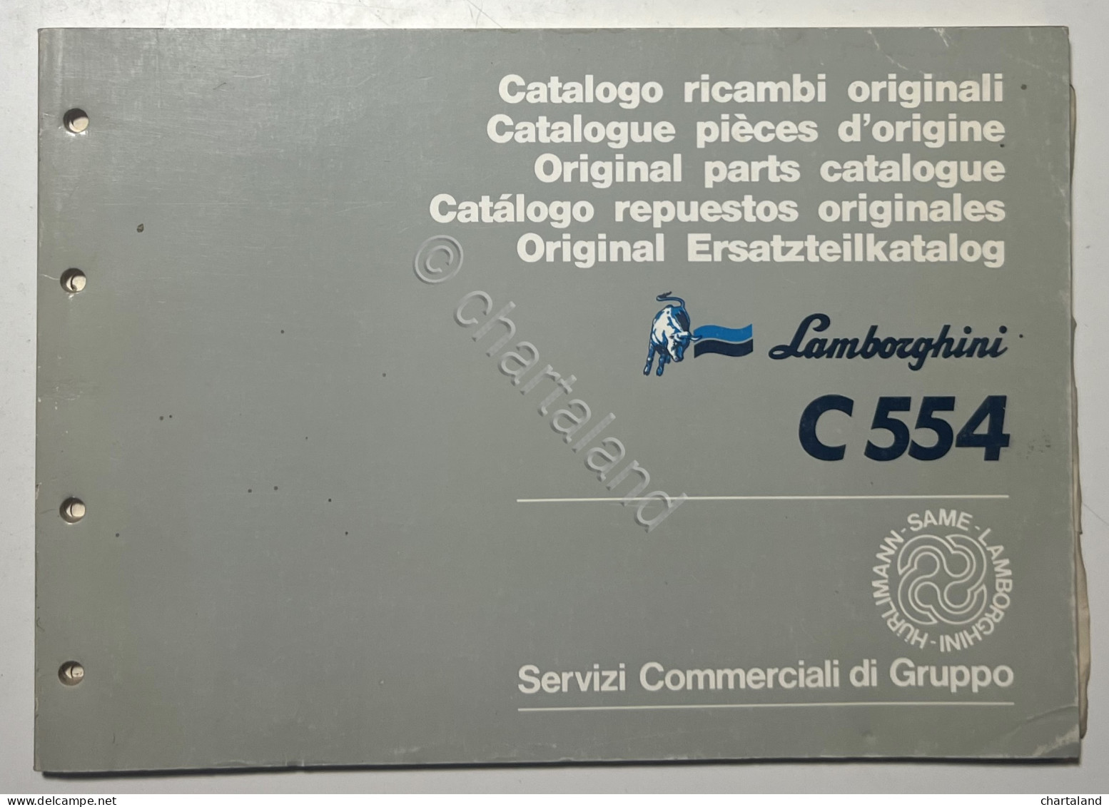 Catalogo Ricambi Originali Lamborghini Trattori - C 554 - Ed. 1987 - Other & Unclassified