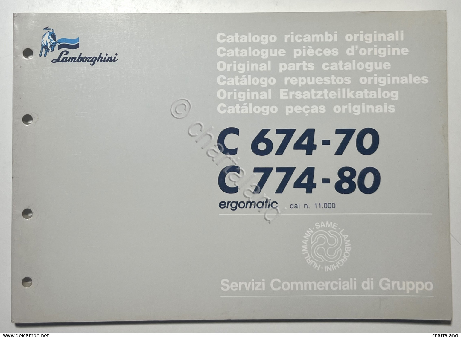 Catalogo Ricambi Originali Lamborghini Trattori - C 674-70 C 774-80 Ergomatic - Andere & Zonder Classificatie