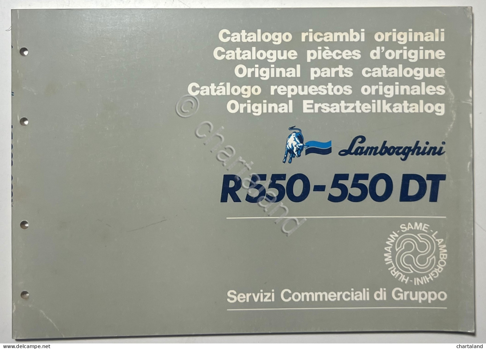 Catalogo Ricambi Originali Lamborghini Trattori - R 550 - 550 DT - Ed. 1986 - Autres & Non Classés
