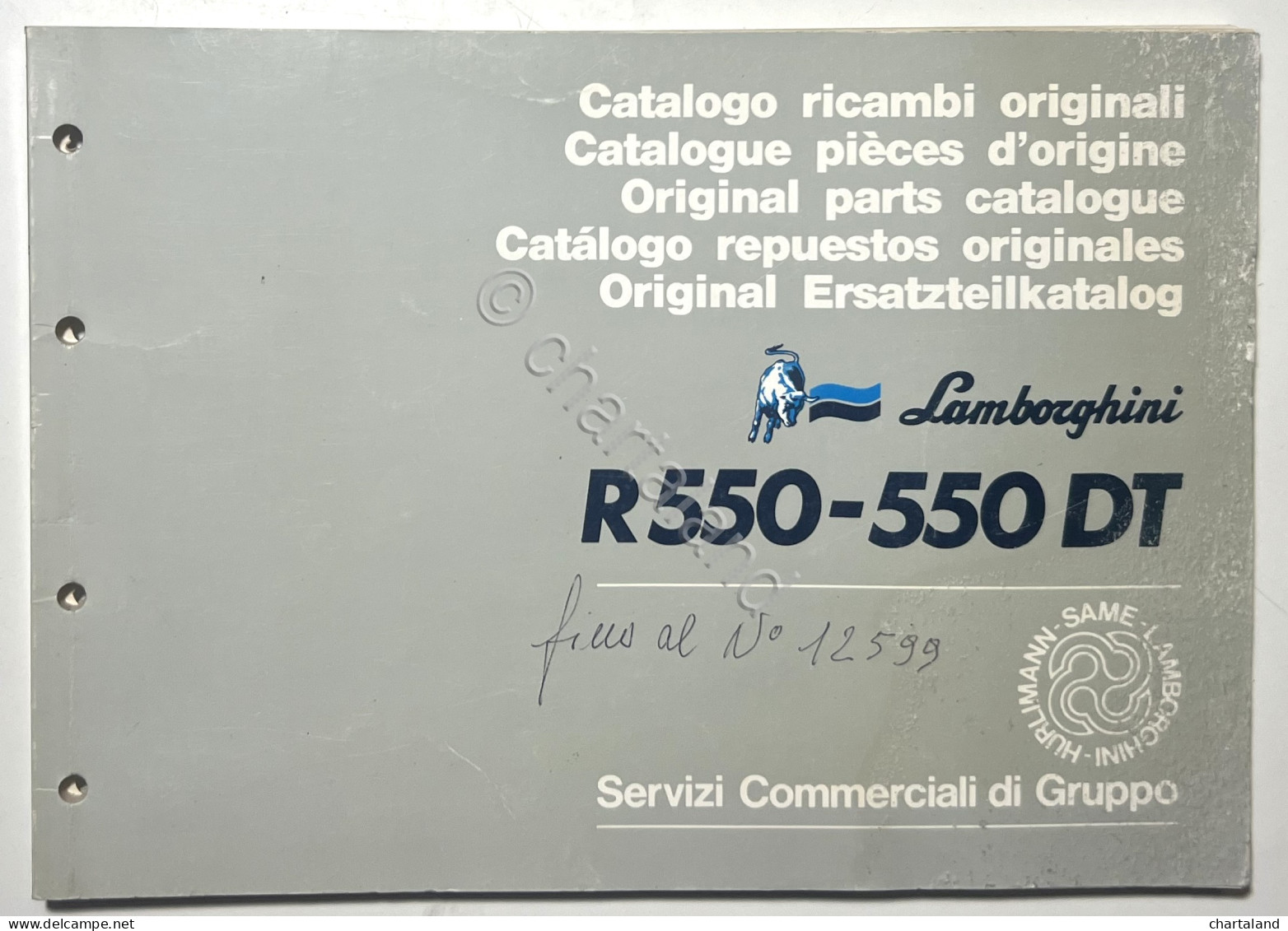 Catalogo Ricambi Originali Lamborghini Trattori - R 550 - 550 DT - Ed. 1988 - Andere & Zonder Classificatie