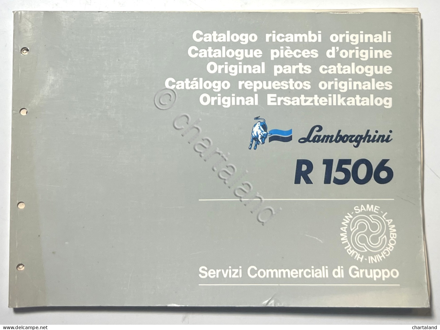 Catalogo Ricambi Originali Lamborghini Trattori - R 1506 - Ed. 1987 - Autres & Non Classés