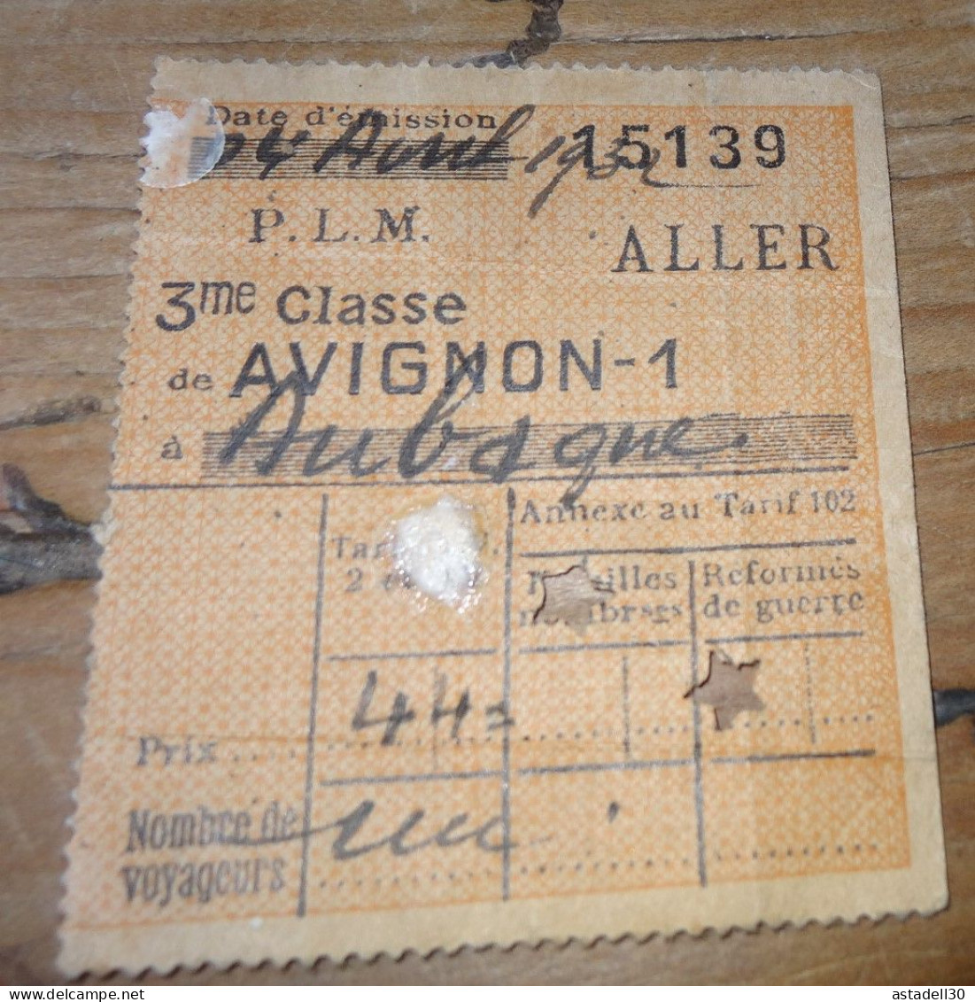 Ticket De Train PLM 1932, Avignon - Aubagne En 3e Classe  ................... E3-84 - Europa