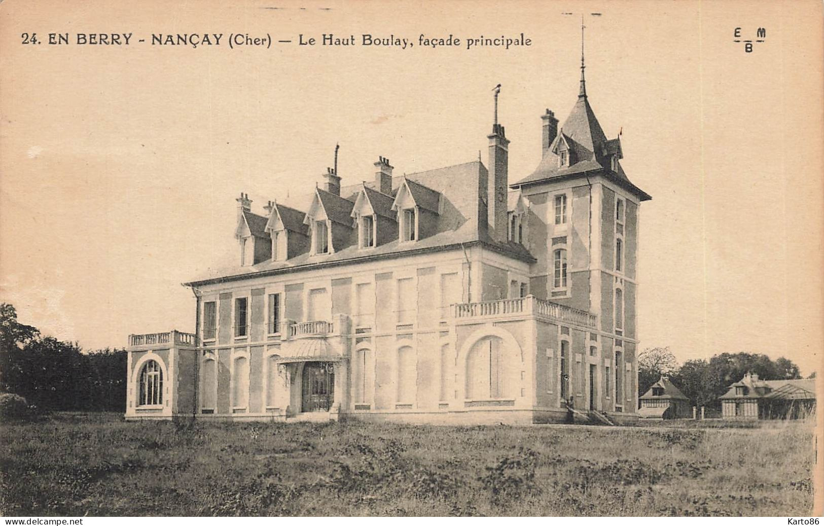 Nançay * Manoir Le Haut Boulay , Façade Principale - Nançay