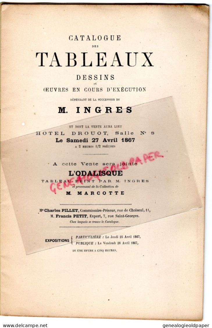 82- MONTAUBAN- 75- PARIS- RARE CATALOGUE VENTE TABLEAUX DESSINS INGRES-PEINTRE-1867- CHARLES PILLET -M. HARO -DROUOT - Documents Historiques