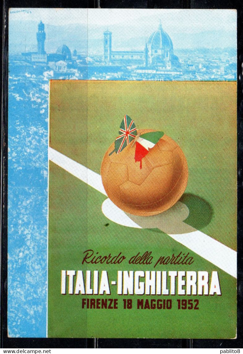 ITALIA REPUBBLICA ITALY REPUBLIC 18 05 1952 IN RICORDO DI ITALIA-INGHILTERRA CALCIO MAXI MAXIMUM CARD CARTOLINA CARTE - Maximum Cards