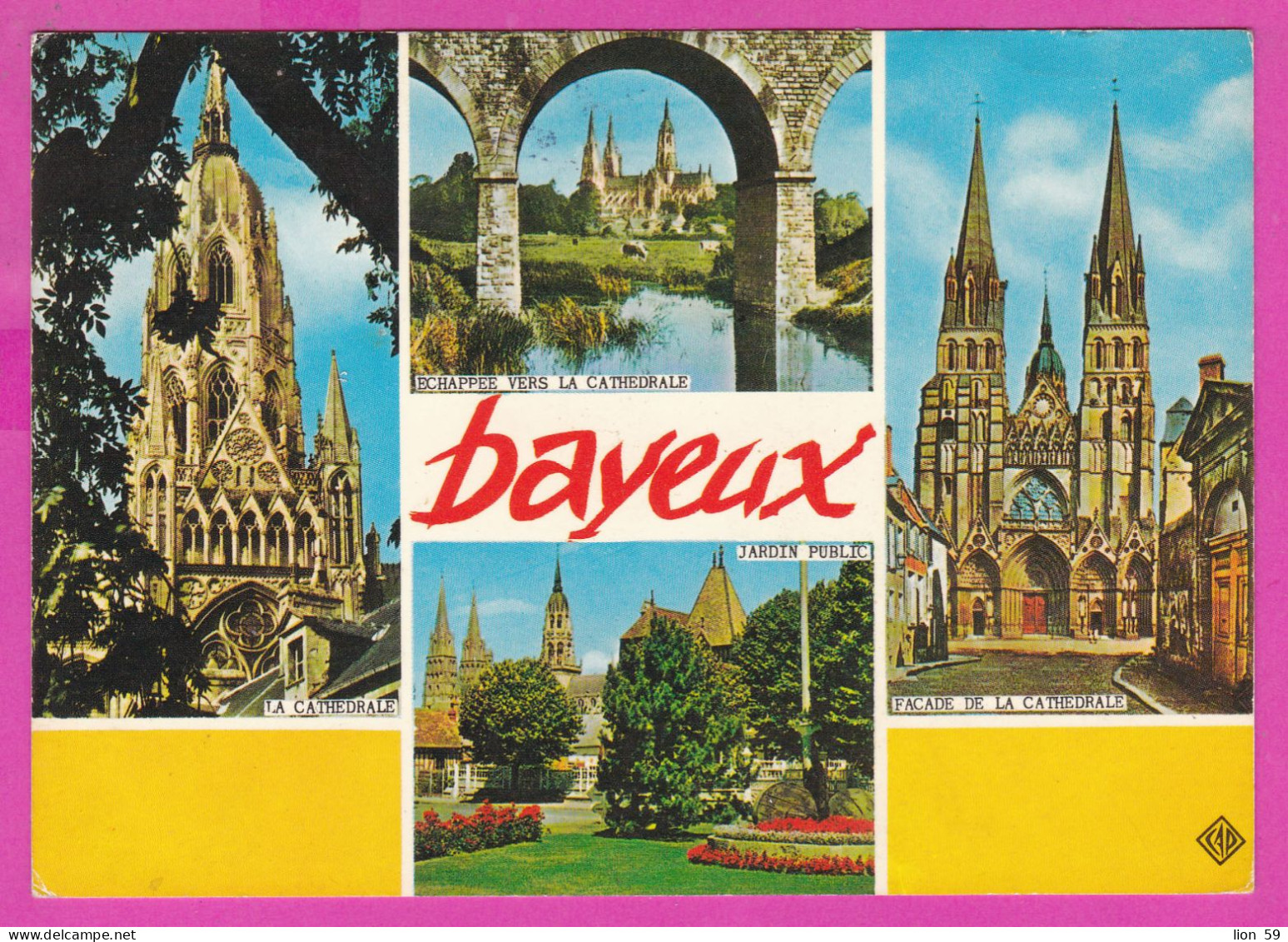 294156 / France - BAYEUX Facade De Cathedrale Jardin  PC 1973 USED 0.10+0.50 Fr. Marianne De Béquet , Blason De Troyes - Covers & Documents