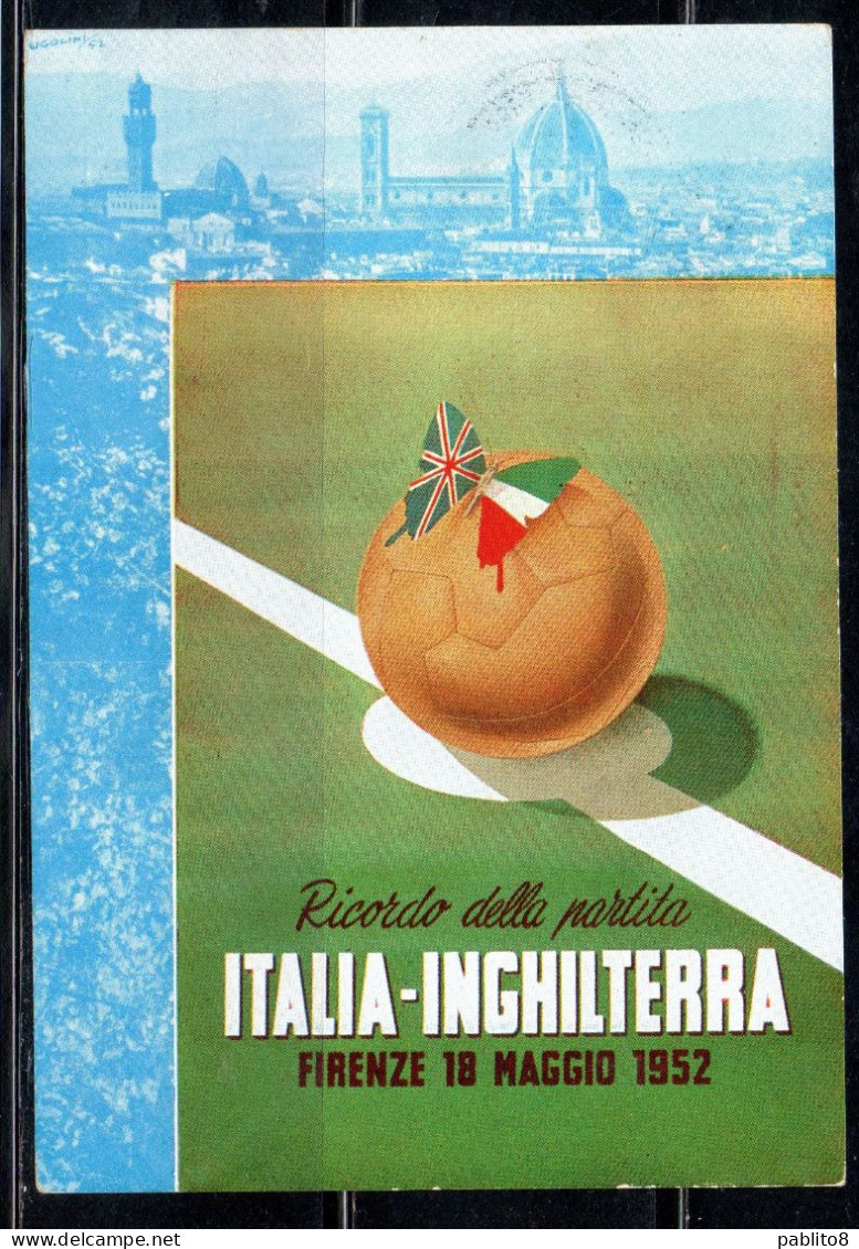 ITALIA REPUBBLICA ITALY REPUBLIC 18 05 1952 IN RICORDO DI ITALIA-INGHILTERRA CALCIO MAXI MAXIMUM CARD CARTOLINA CARTE - Maximumkaarten