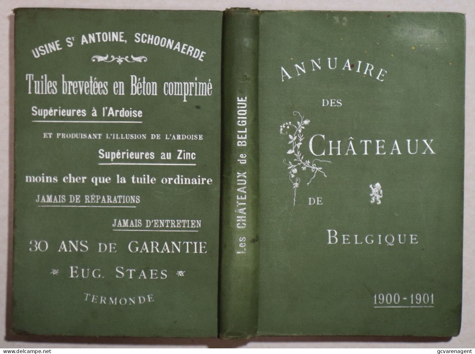 ANNUAIRE DES CHATEAUX DE BELGIQUE 1900 - 1901 / ZELDZAAM BOEK 187 BLZ + 56 BLZ A + MEERDERE RECLAME  ZIE BESCHRIJF - Belgien