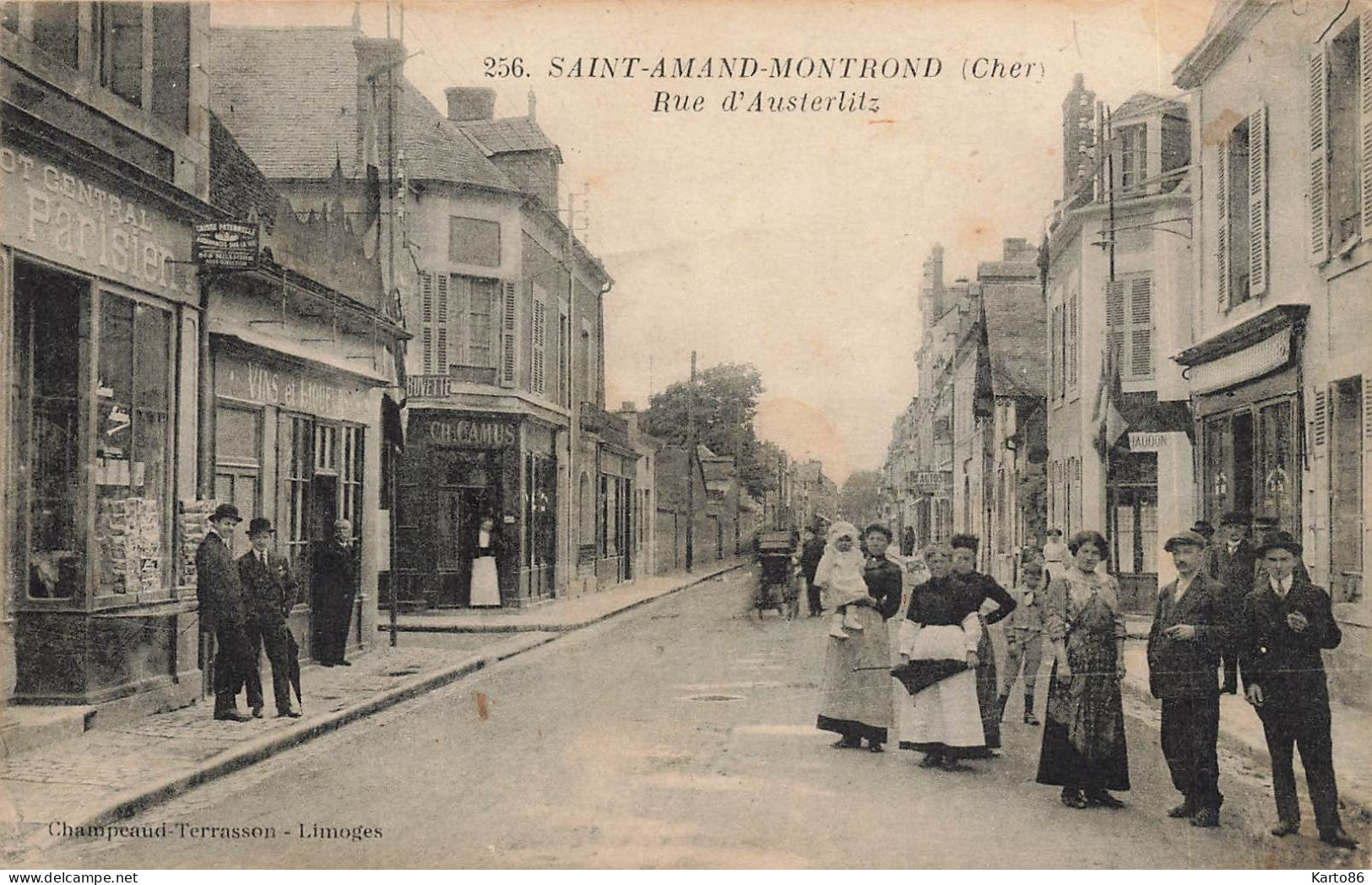 St Amand Montrond * La Rue D'austerlitz * Dépôt Général Parisien * Commerces Magasins CAMUS - Saint-Amand-Montrond