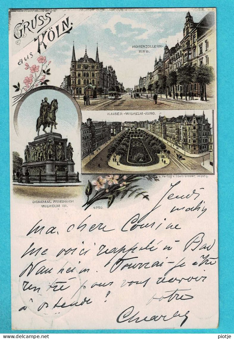 * Köln - Koeln - Cologne (Nordrhein Westfalen - Deutschland) * (Verlag V. Louis Glaser 4750) Hohenzollern Ring, Gruss - Köln