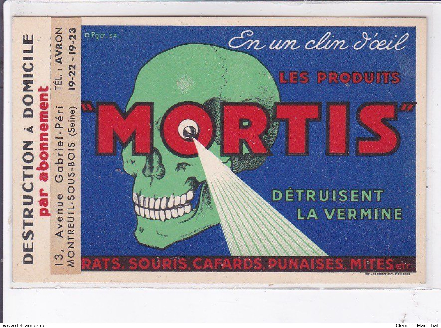 PUBLICITE : Les Produits MORTIS Détruisent La Vermine ! (Montreuil Sous Bois) (timbre Préoblitéré) - Très Bon état - Publicité