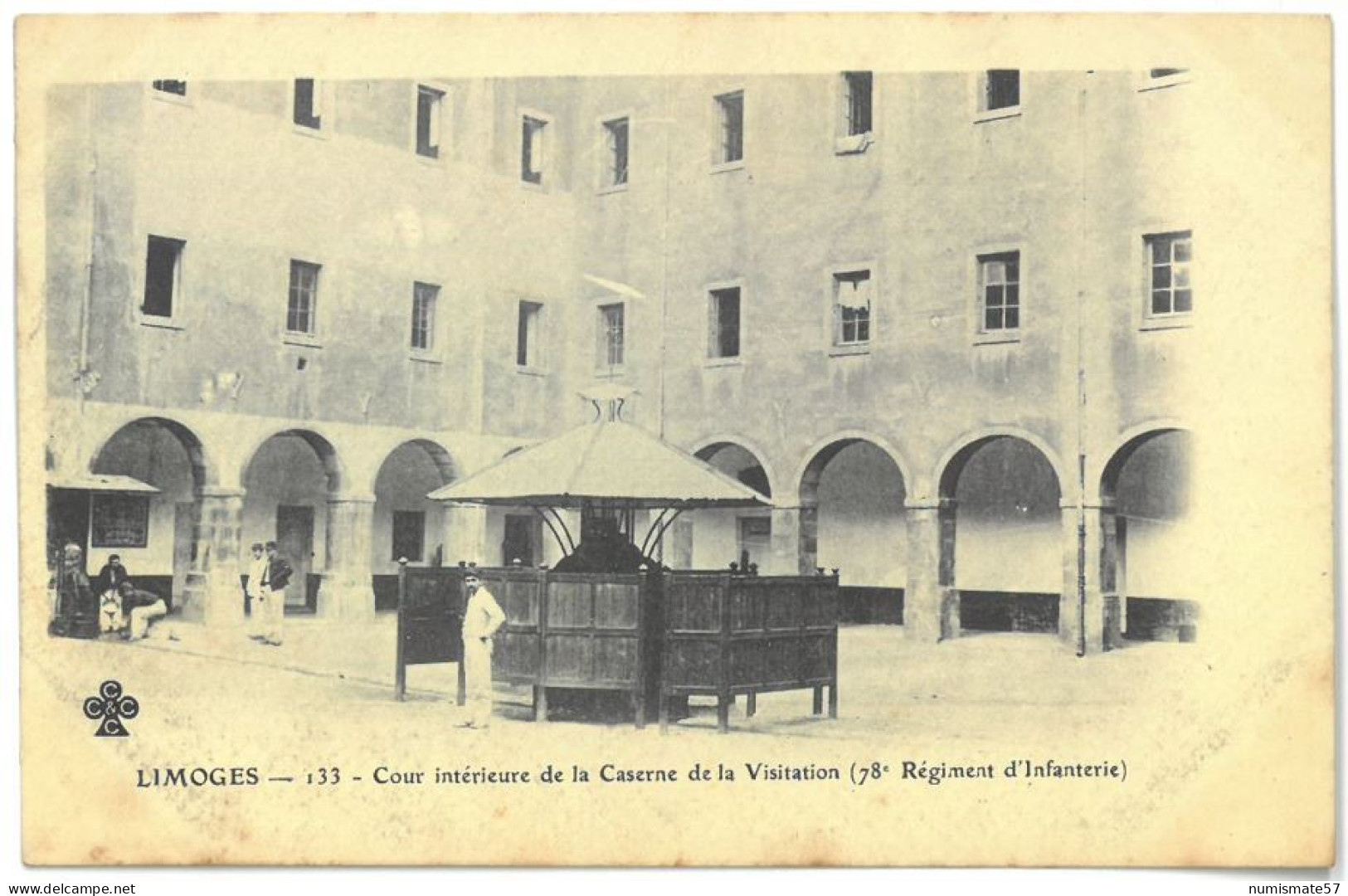 CPA LIMOGES - Cour Intérieure De La Caserne De La Visitation ( 78 ème Régiment D'Infanterie ) - Limoges