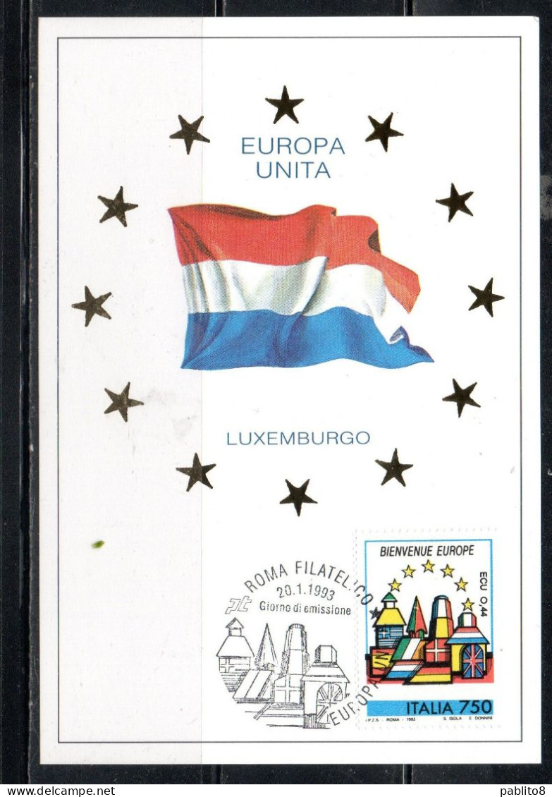 ITALIA REPUBBLICA ITALY REPUBLIC 1993 BENVENUTA EUROPA UNITA LUSSEMBURGO LIRE 750 CEPT MAXI MAXIMUM CARD CARTOLINA CARTE - Maximum Cards