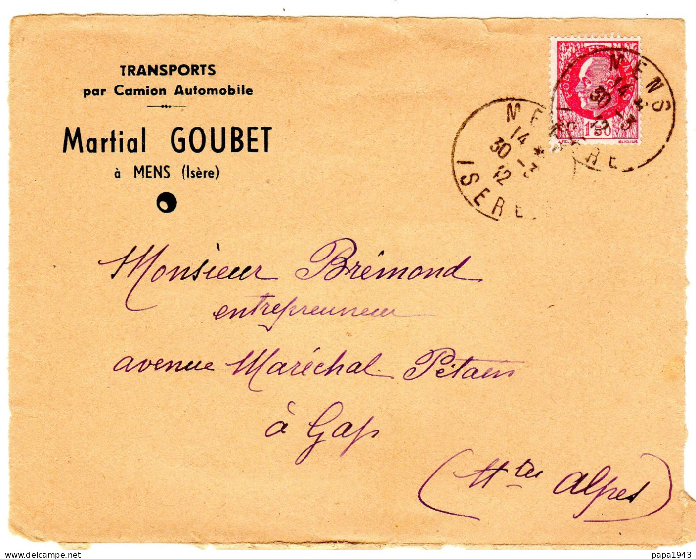 1912  "  Martial  GOUBET  Transports Par Camion Automobile à MENS  38 "  Envoyée à GAP - Covers & Documents