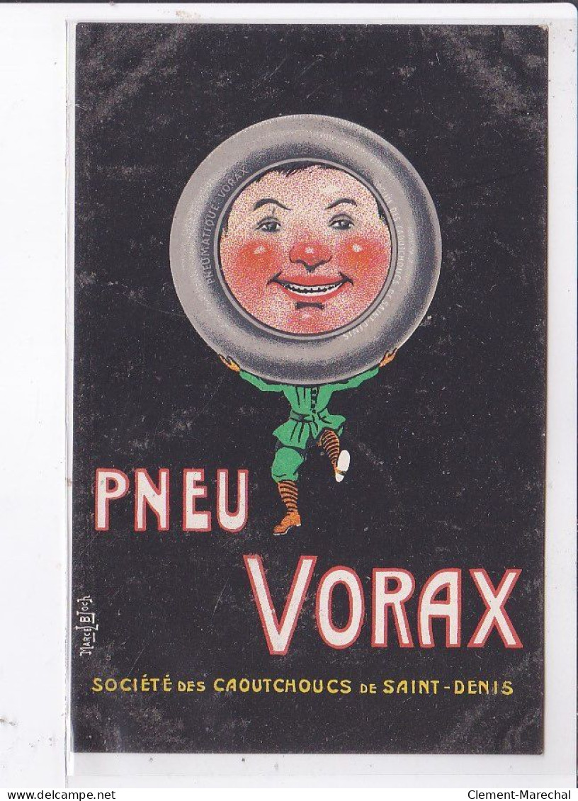PUBLICITE : Pneu Vorax Illustré Par Marcel Bloch - Très Bon état - Advertising