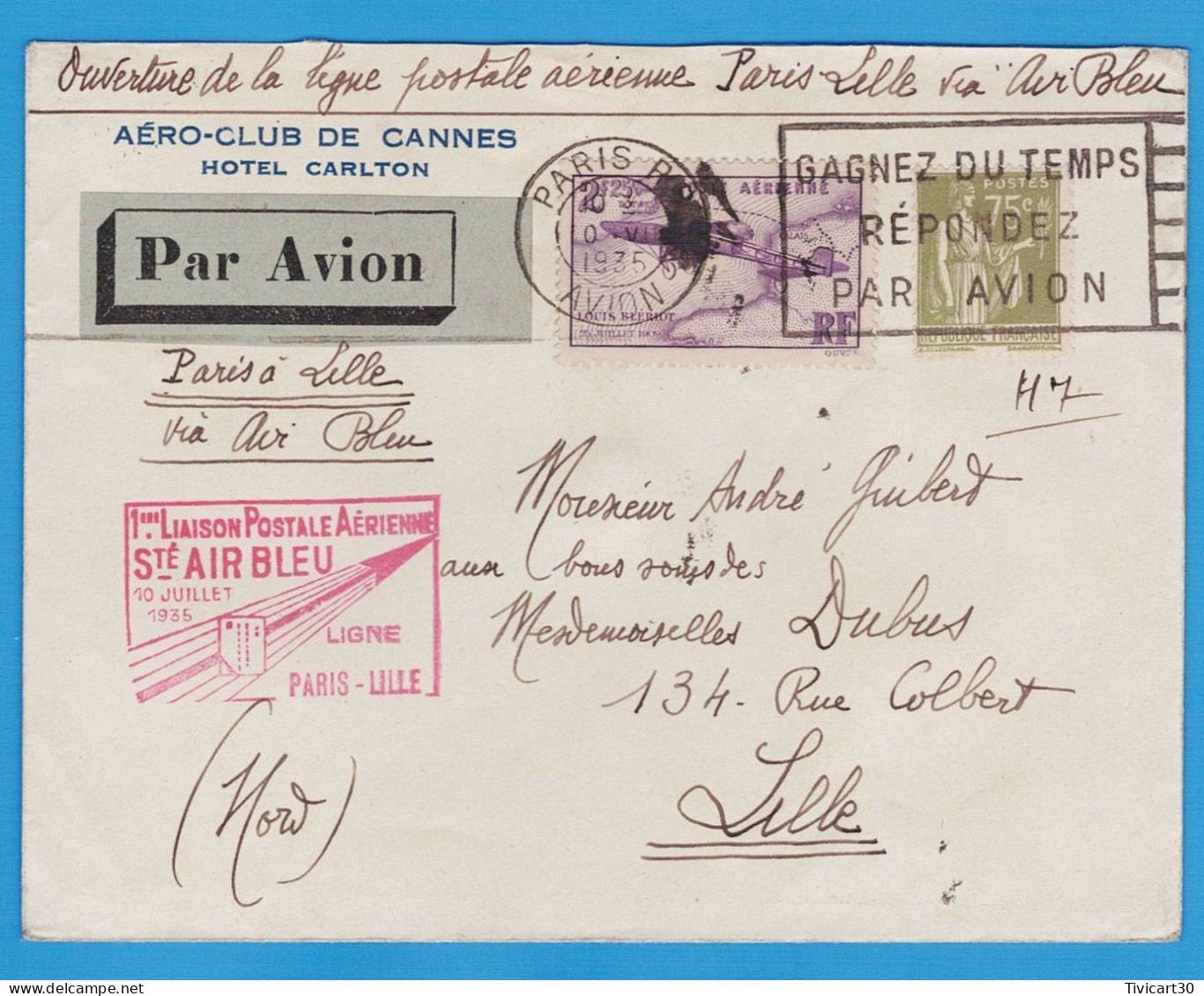 LETTRE PAR AVION - 1° LIAISON POSTALE AERIENNE Sté AIR BLEU LIGNE PARIS LILLE DU 10 JUILLET 1935 - AERO-CLUB CANNES - 1927-1959 Covers & Documents