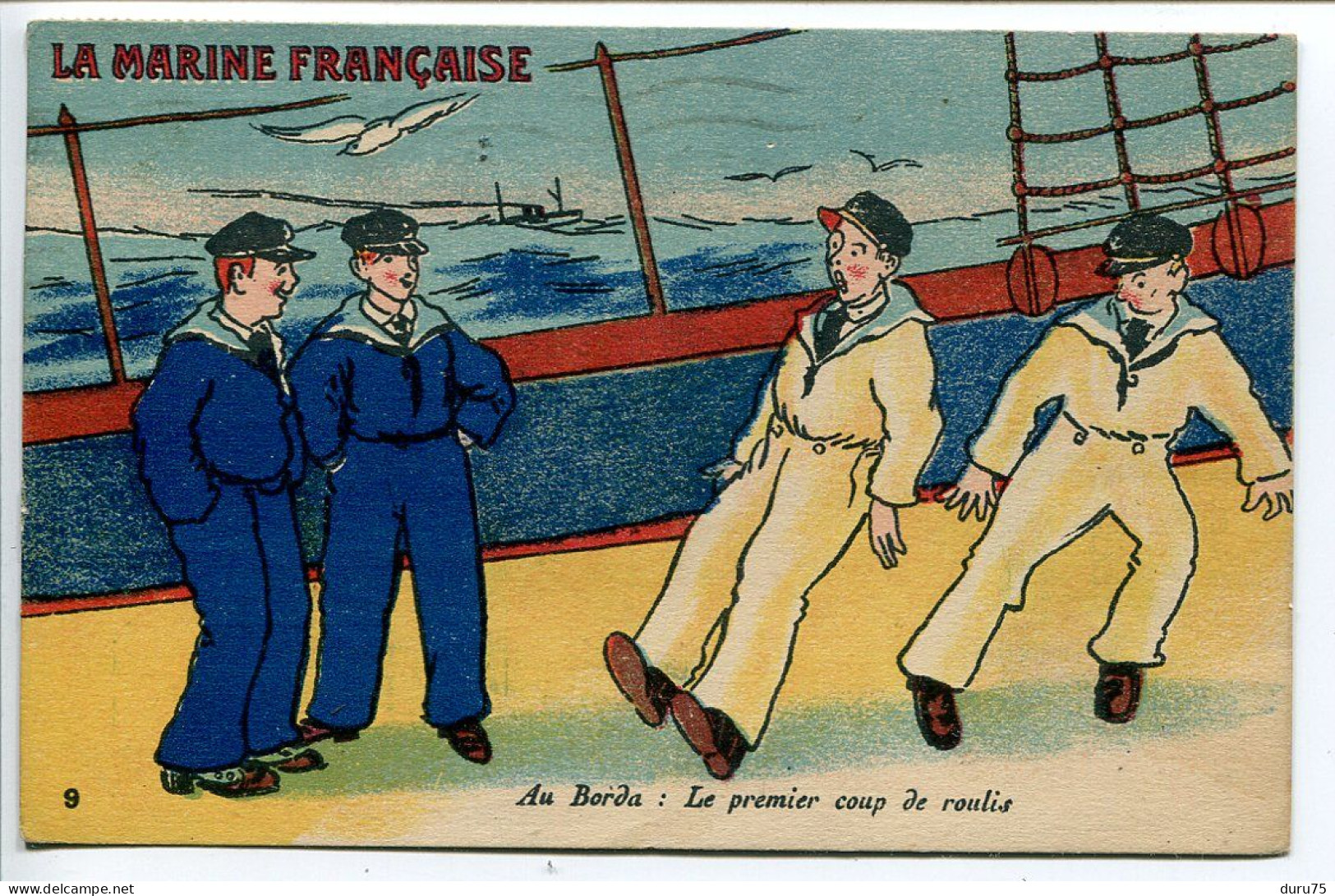 Militaria * CPA Voyagé 1932 Timbre Paire Type Blanc 10c Violet * La Marine Française Au Borda Le Premier Coup De Roulis - Humoristiques